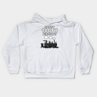 Happy 100th Birthday Steam Train Railroad Enthusiast Kids Hoodie